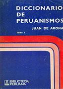 Diccionario de peruanismos T I