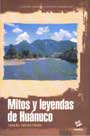 Mitos y Leyendas de Huanuco