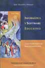 Informática y Software Educativo