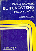 Fabla salvaje. El tungsteno. Paco Yunque